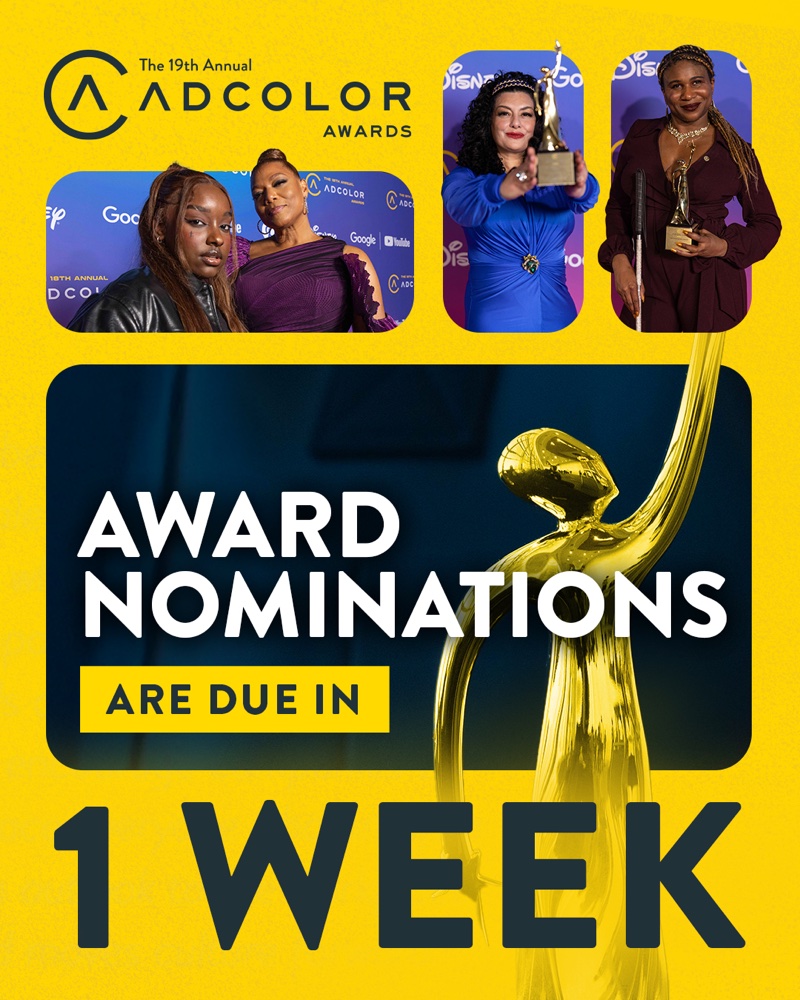 The 19th Annual ADCOLOR Awards post reading award nominations are due in one week, with the gold ADCOLOR trophy and photos of past honorees.