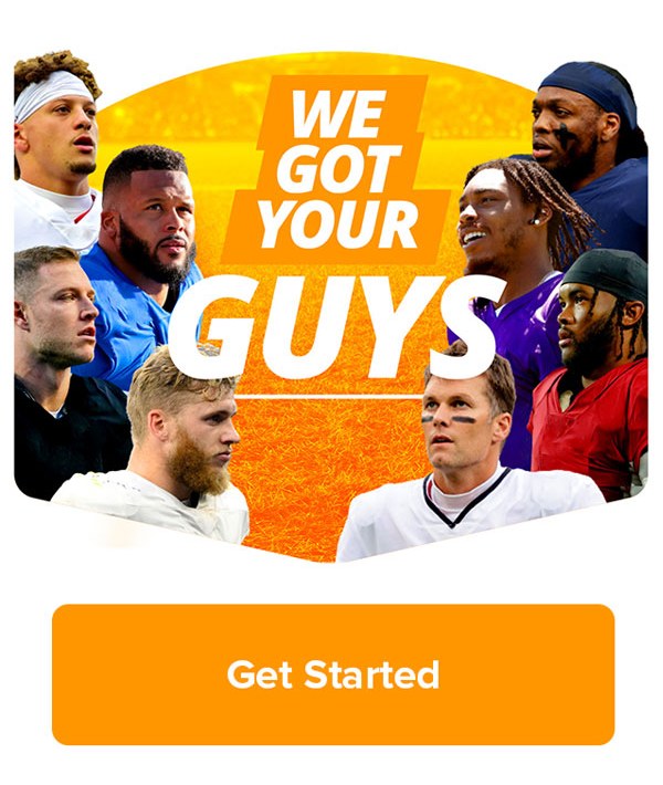 An acquisition email for the platform: NFL players around the headline We Got Your Guys, above a Get Started button.