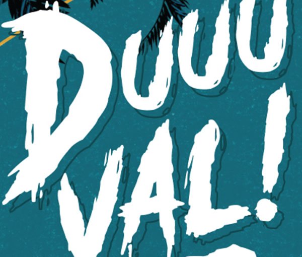 The word Duuuval set large in the custom Scratch and Claw display face, white on teal.