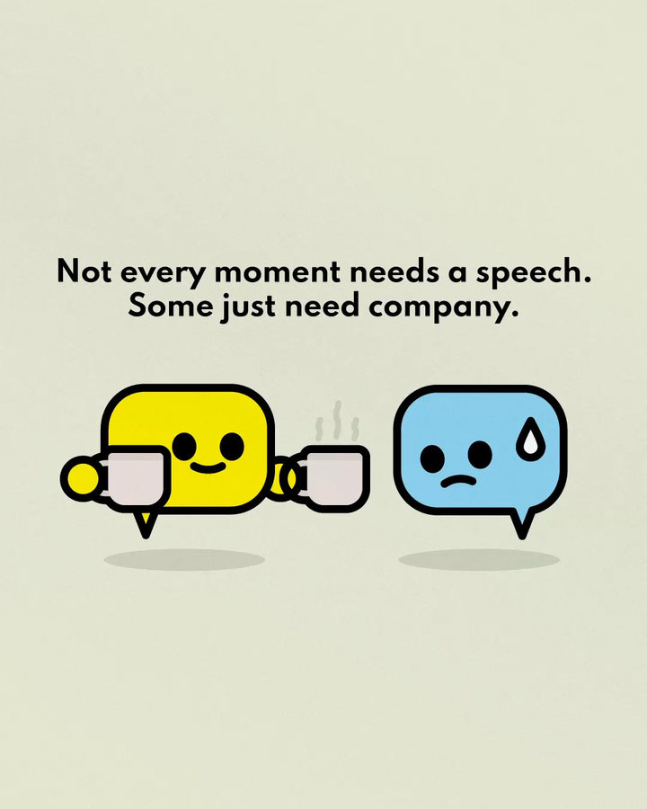Two Seize the Awkward characters with the line: Not every moment needs a speech. Some just need company.