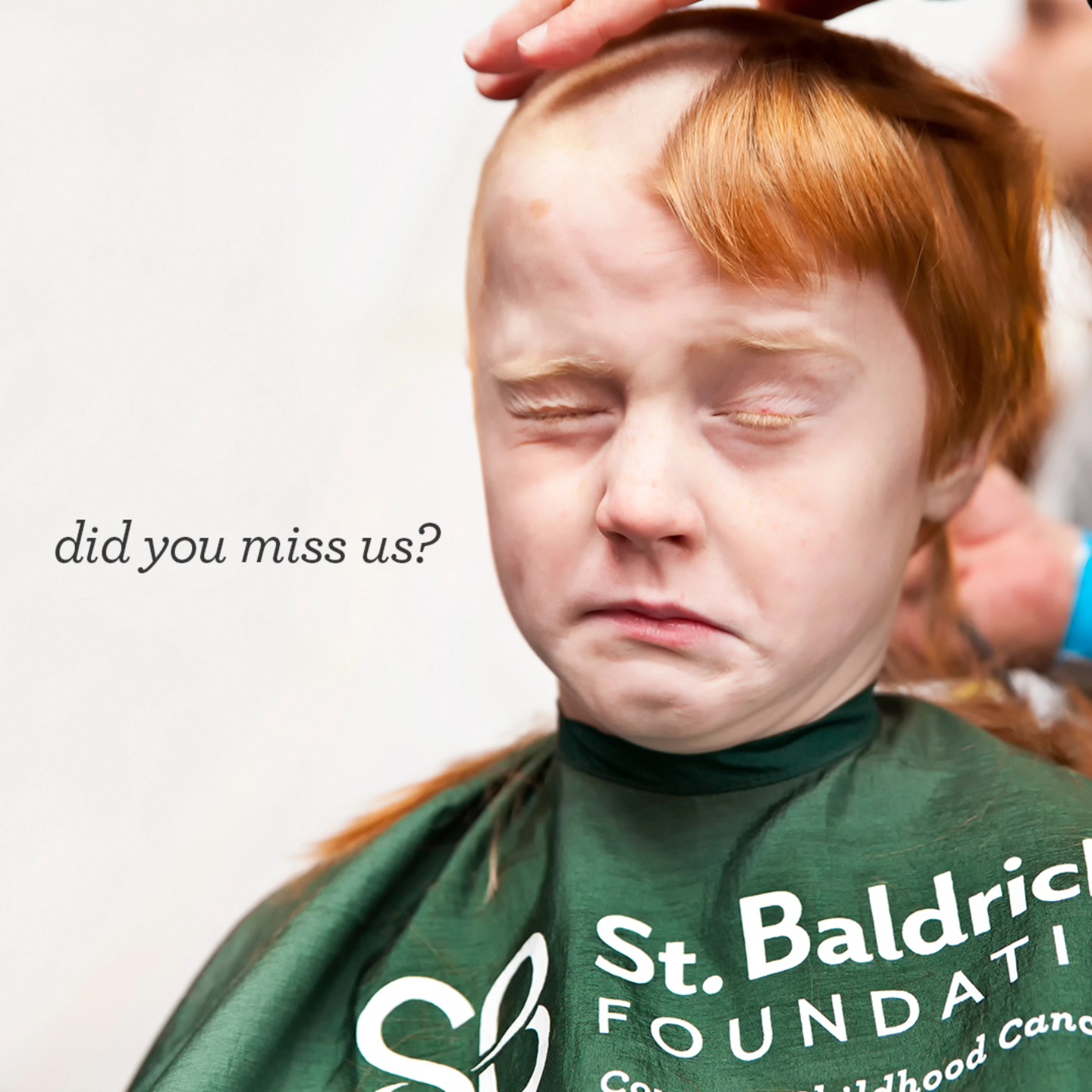 Event graphic asking miss us yet, over a young shavee mid head-shave.