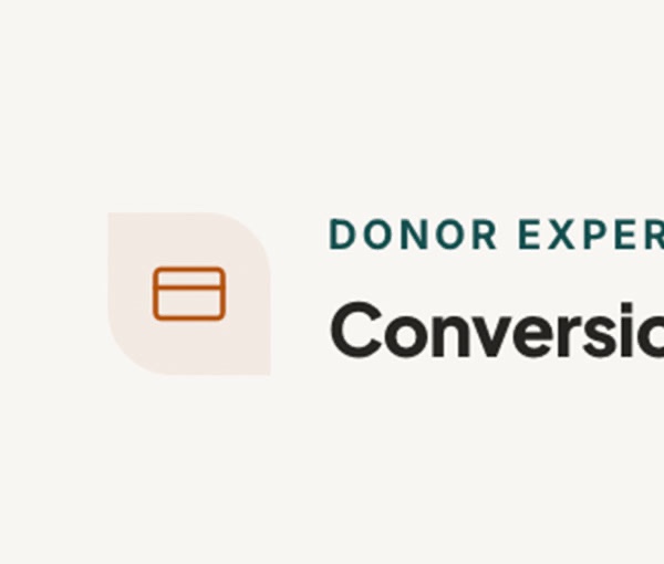 The Conversion dimension of an Uptern report, subtitled donor experience and CTA effectiveness.
